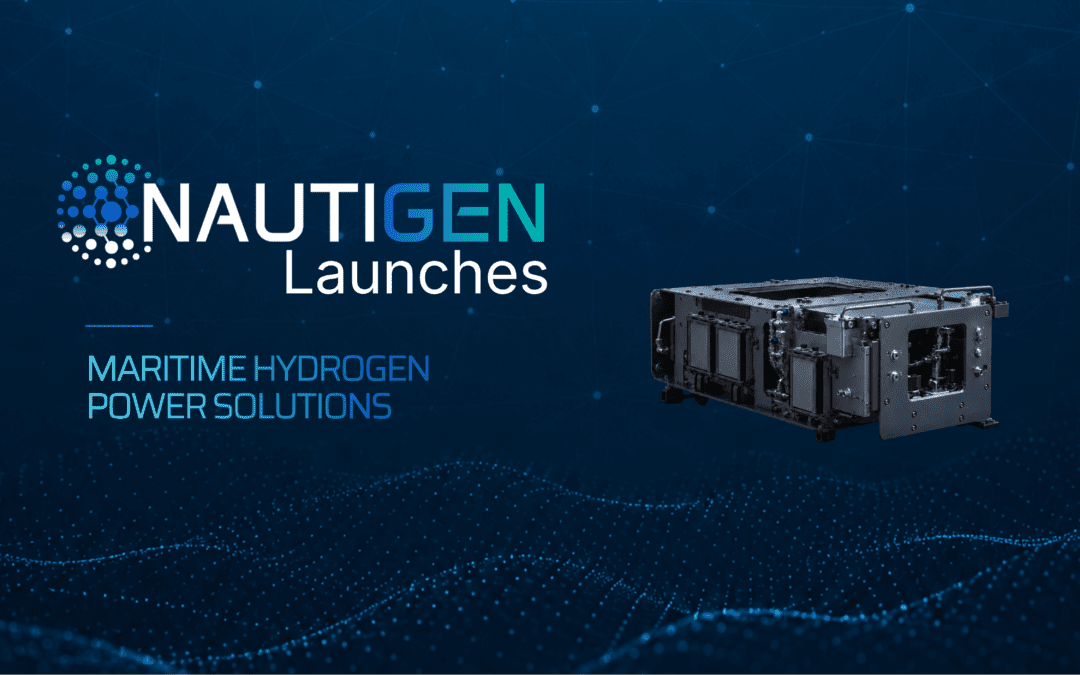 NautiGEN Launches Hydrogen Power Solutions for Maritime Operations, Autonomous Systems and Subsea Applications